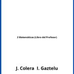 Solucionario 2 Matemáticas (Libro del Profesor)