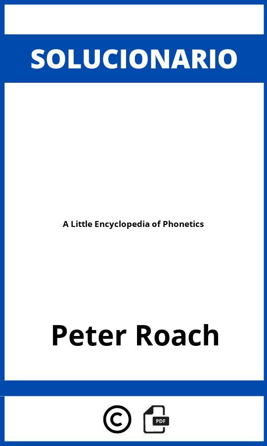 Solucionario A Little Encyclopedia of Phonetics