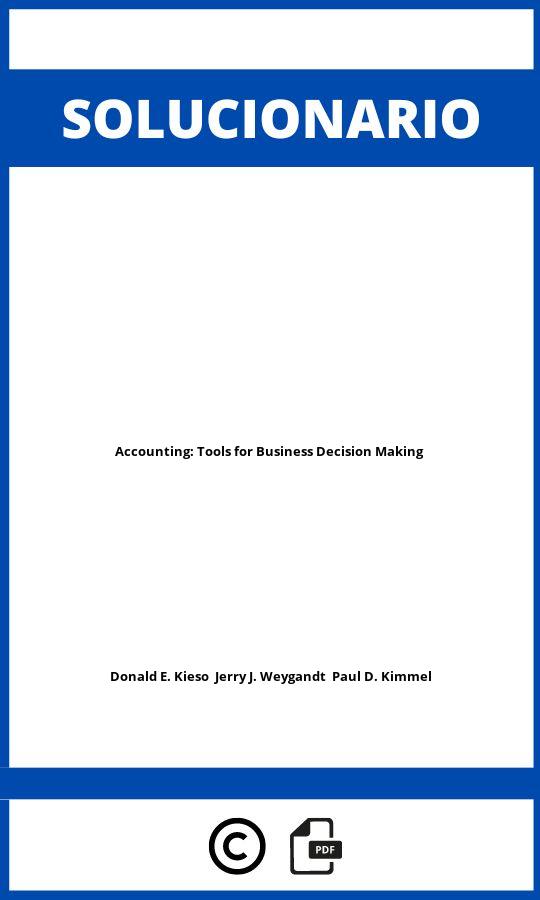 Solucionario Accounting: Tools for Business Decision Making