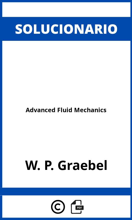 Solucionario Advanced Fluid Mechanics