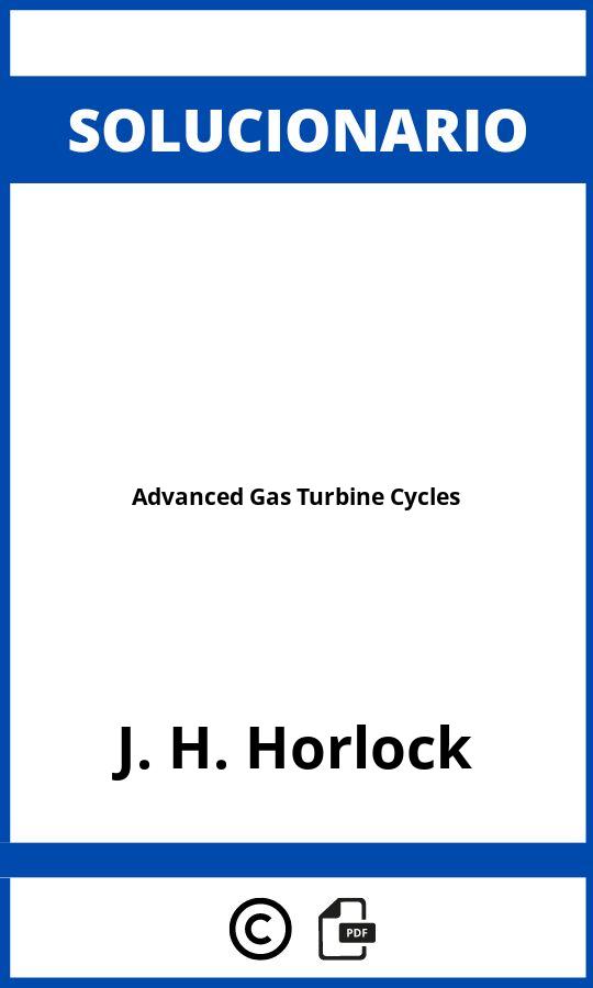 Solucionario Advanced Gas Turbine Cycles