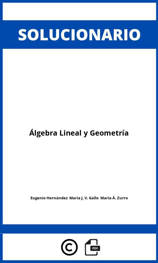 Solucionario Álgebra Lineal y Geometría