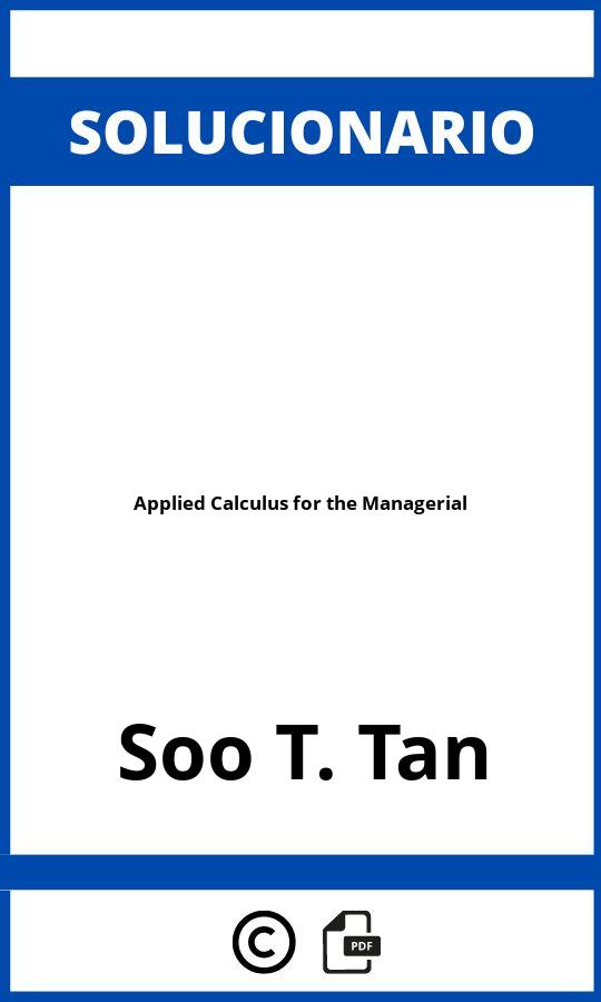 Solucionario Applied Calculus for the Managerial