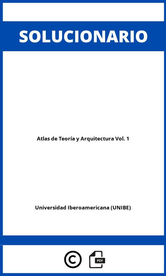 Solucionario Atlas de Teoría y Arquitectura Vol. 1