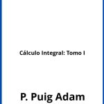 Solucionario Cálculo Integral: Tomo I