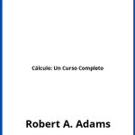 Solucionario Cálculo: Un Curso Completo