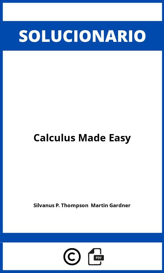 Solucionario Calculus Made Easy