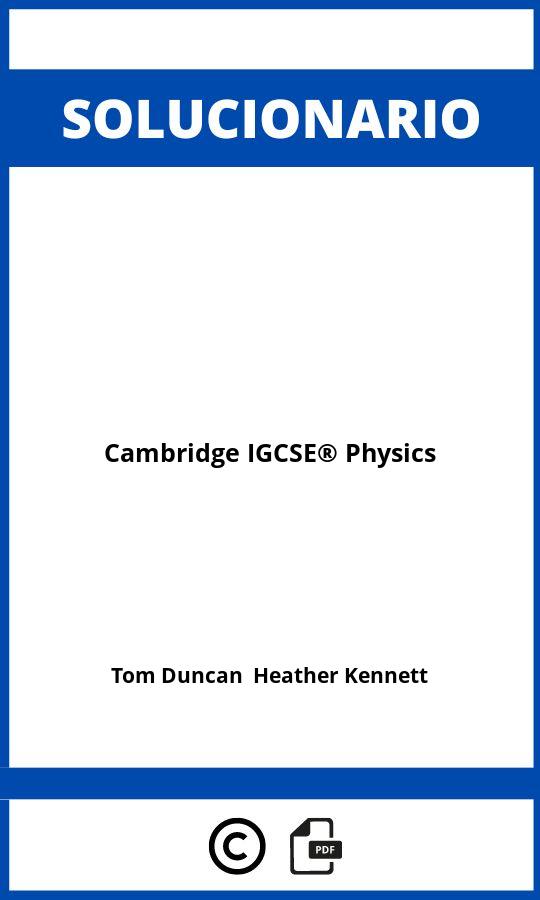 Solucionario Cambridge IGCSE® Physics