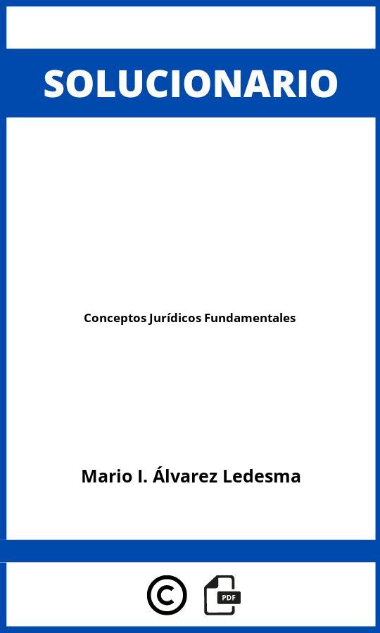Solucionario Conceptos Jurídicos Fundamentales
