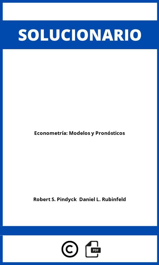 Solucionario Econometría: Modelos y Pronósticos