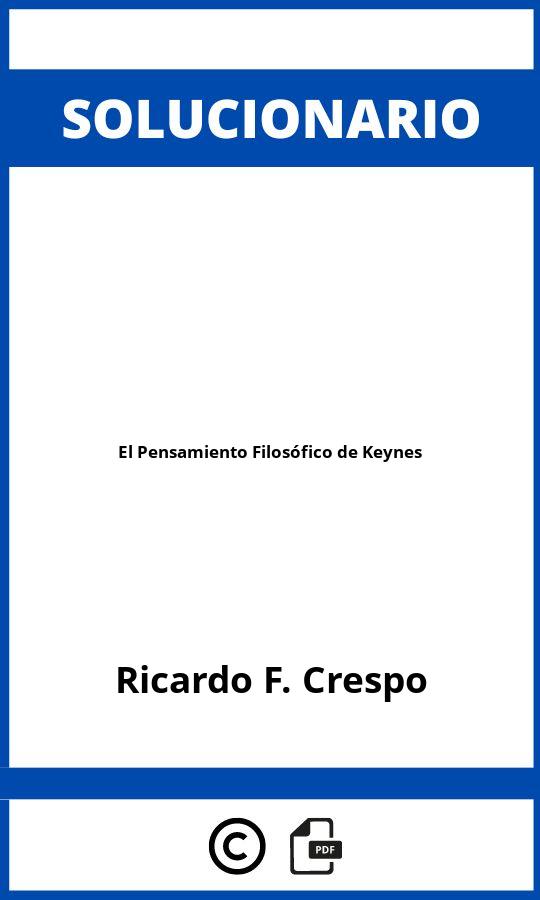 Solucionario El Pensamiento Filosófico de Keynes