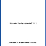 Solucionario Física para Ciencias e Ingeniería Vol. 1