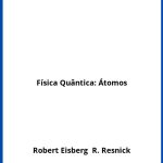 Solucionario Física Quântica: Átomos