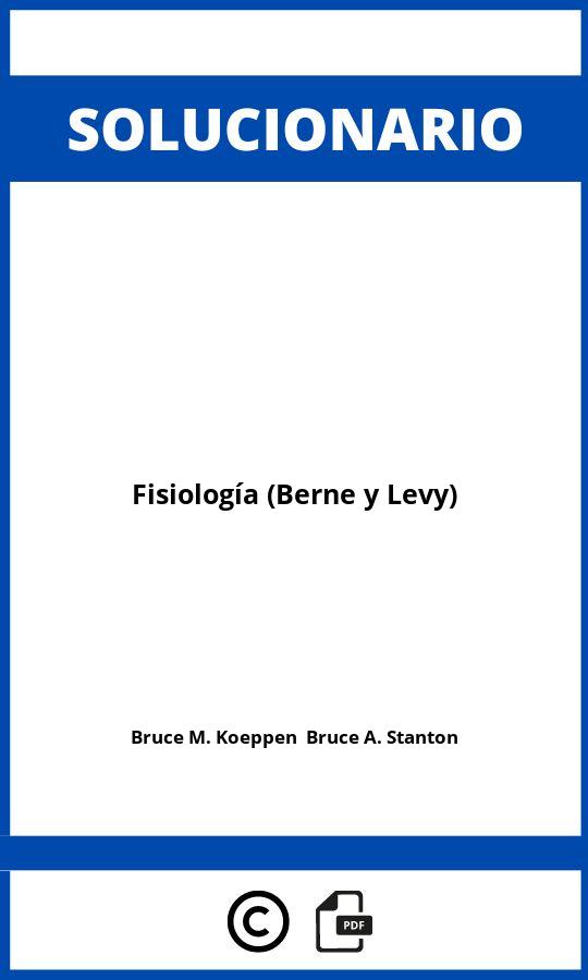 Solucionario Fisiología (Berne y Levy)