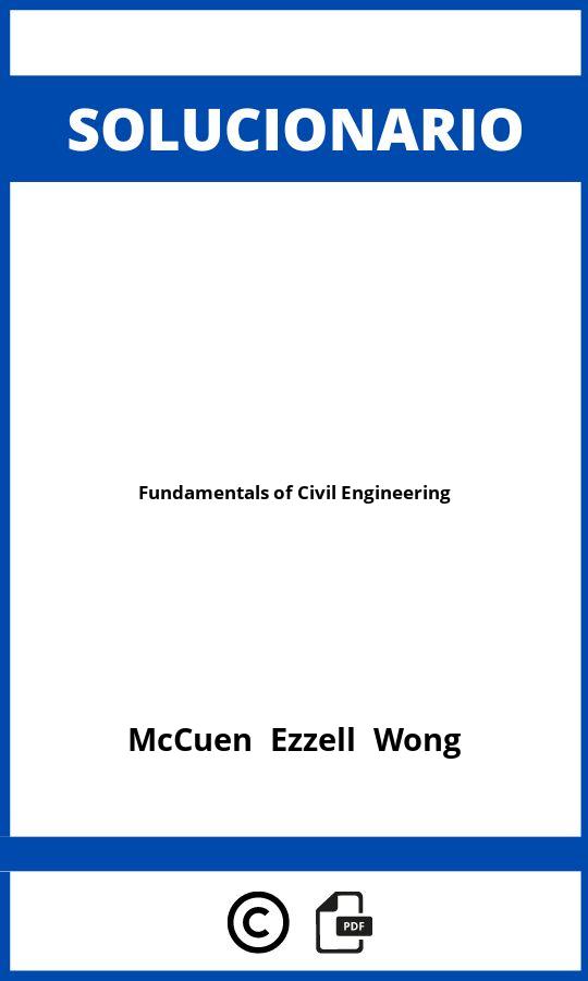 Solucionario Fundamentals of Civil Engineering