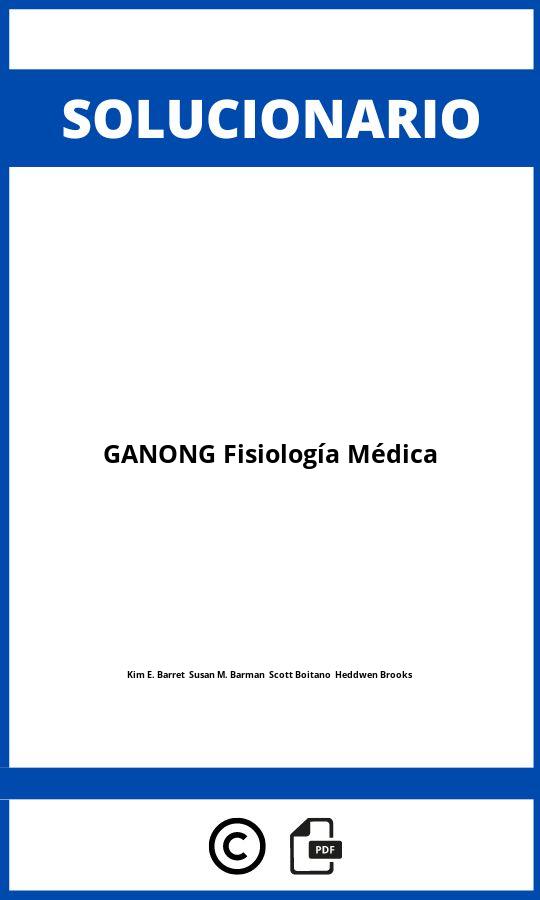 Solucionario GANONG Fisiología Médica
