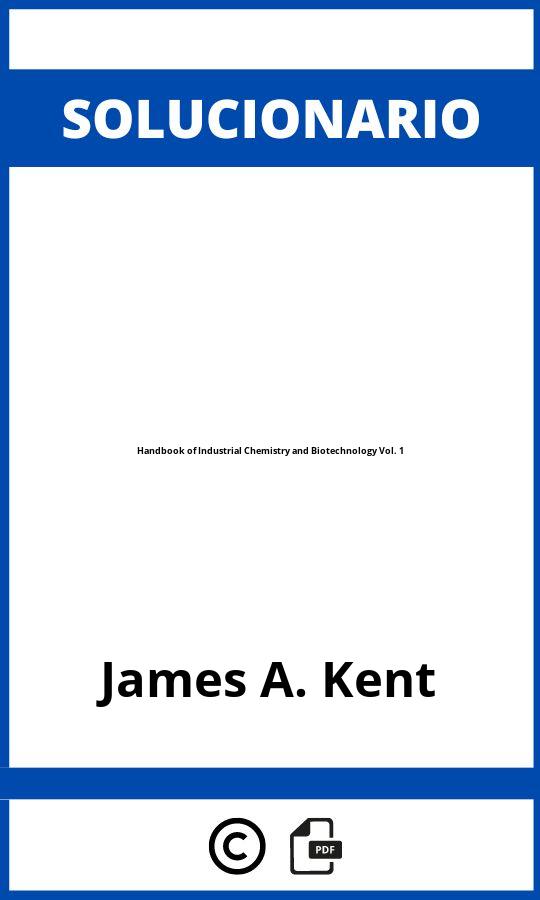 Solucionario Handbook of Industrial Chemistry and Biotechnology Vol. 1
