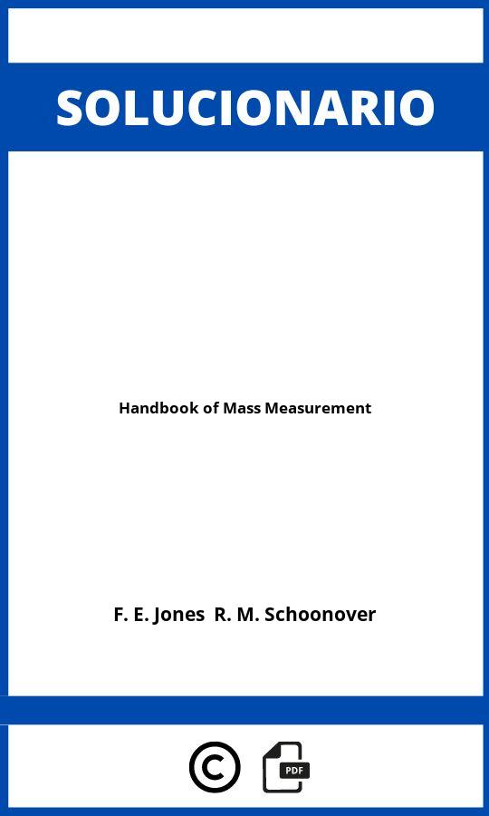 Solucionario Handbook of Mass Measurement