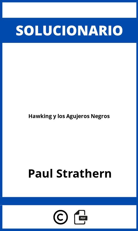 Solucionario Hawking y los Agujeros Negros