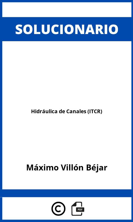 Solucionario Hidráulica de Canales (ITCR)