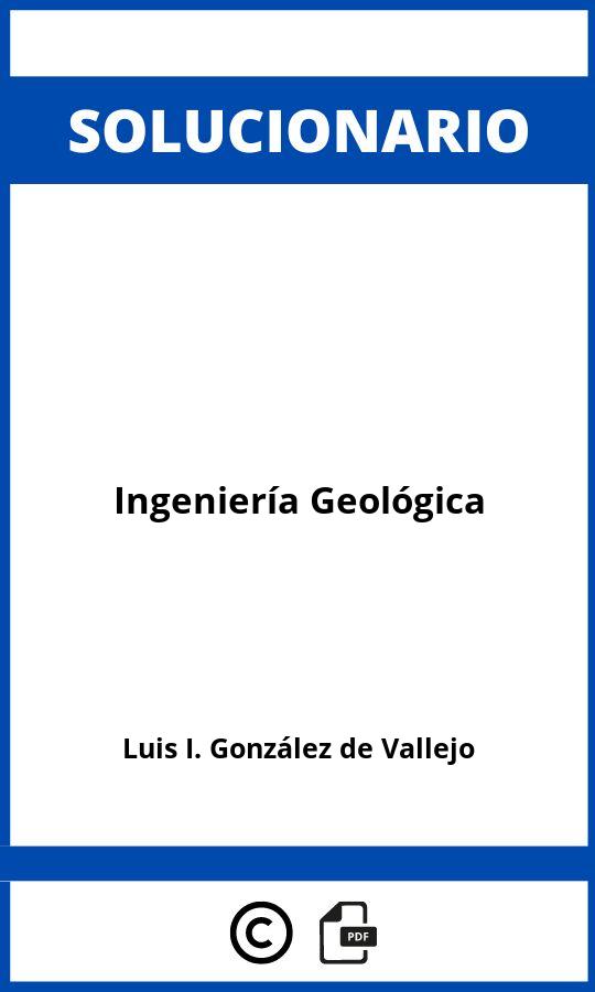 Solucionario Ingeniería Geológica