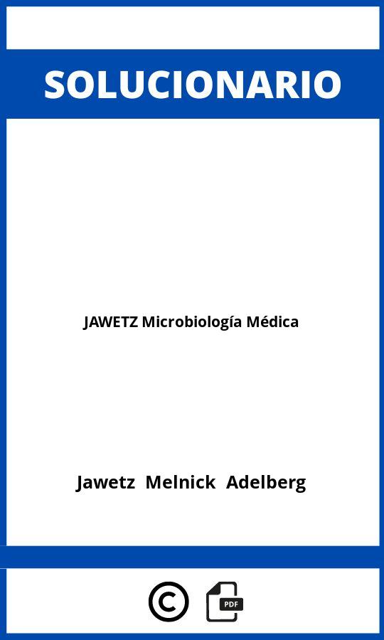 Solucionario JAWETZ Microbiología Médica
