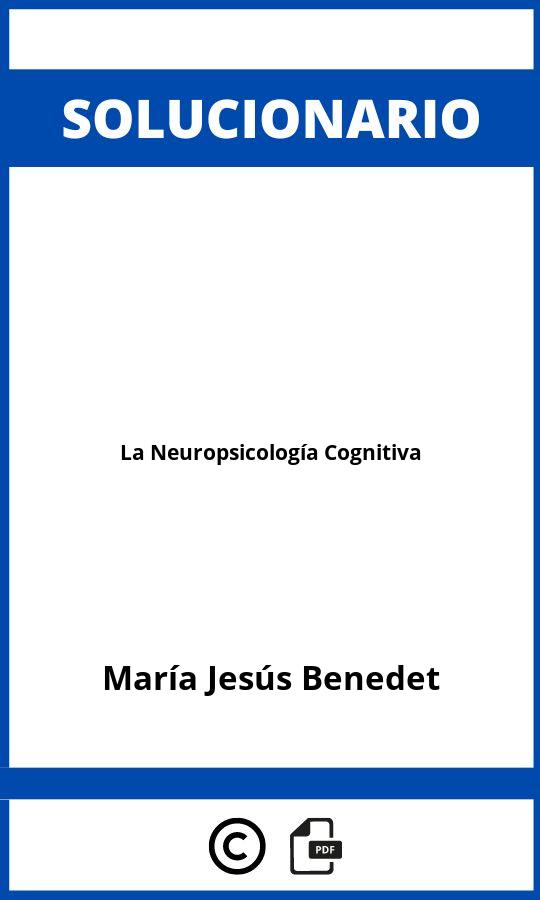 Solucionario La Neuropsicología Cognitiva