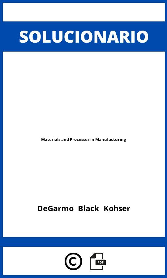 Solucionario Materials and Processes in Manufacturing