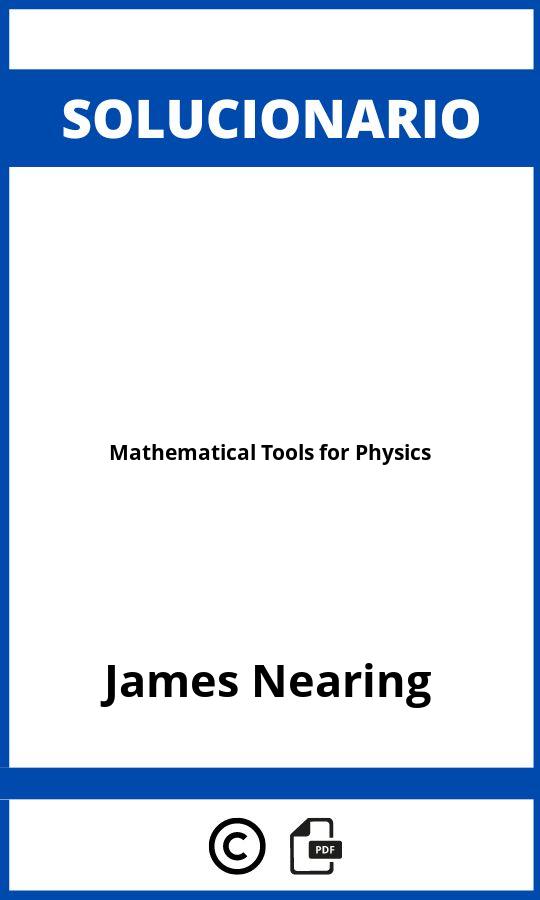 Solucionario Mathematical Tools for Physics
