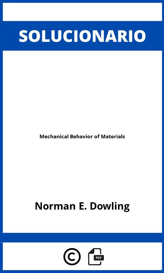 Solucionario Mechanical Behavior of Materials