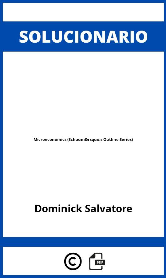 Solucionario Microeconomics (Schaum’s Outline Series)