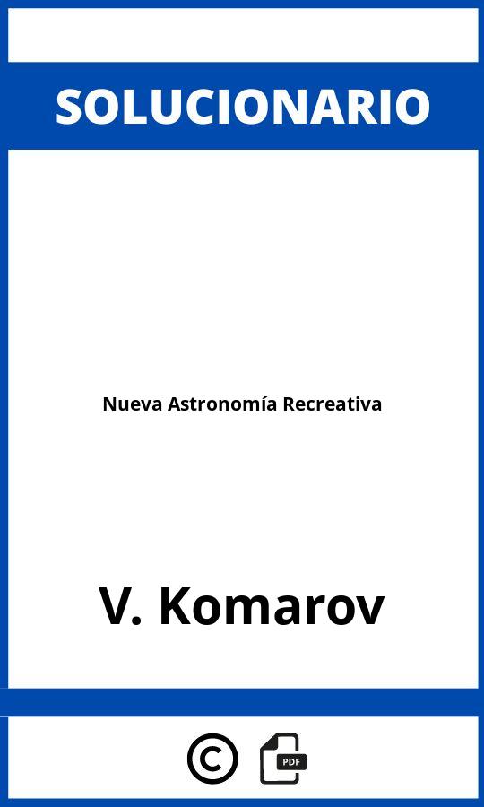 Solucionario Nueva Astronomía Recreativa