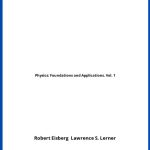 Solucionario Physics: Foundations and Applications. Vol. 1