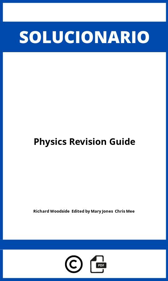 Solucionario Physics Revision Guide