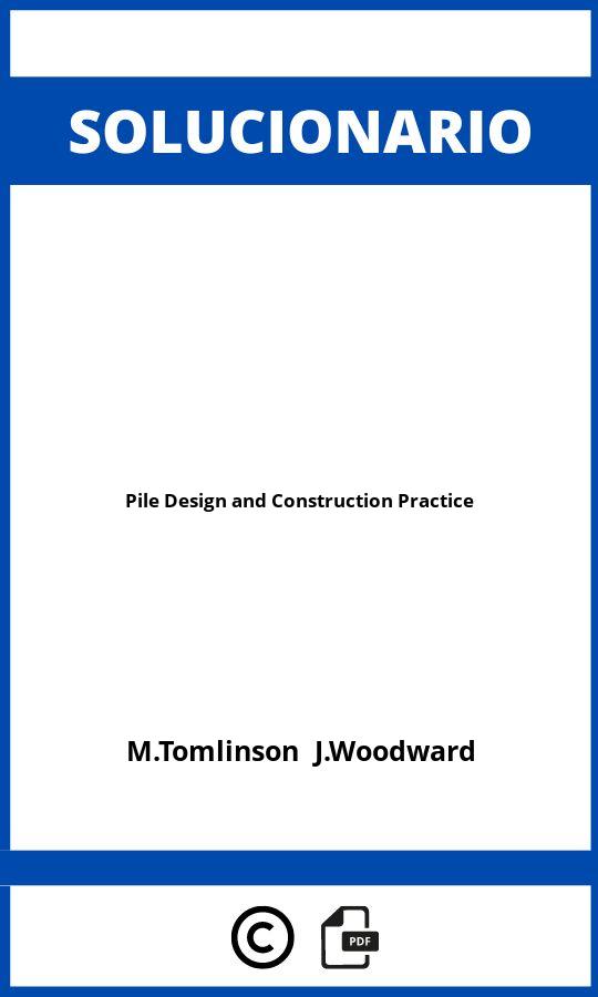 Solucionario Pile Design and Construction Practice