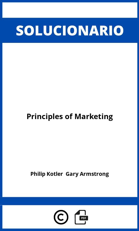 Solucionario Principles of Marketing