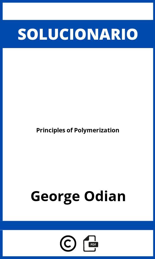 Solucionario Principles of Polymerization