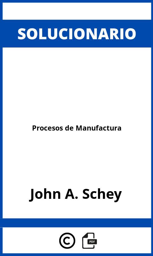 Solucionario Procesos de Manufactura