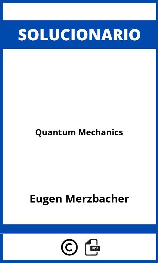Solucionario Quantum Mechanics