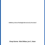 Solucionario Robbins y Cotran Patología Estructural y Funcional