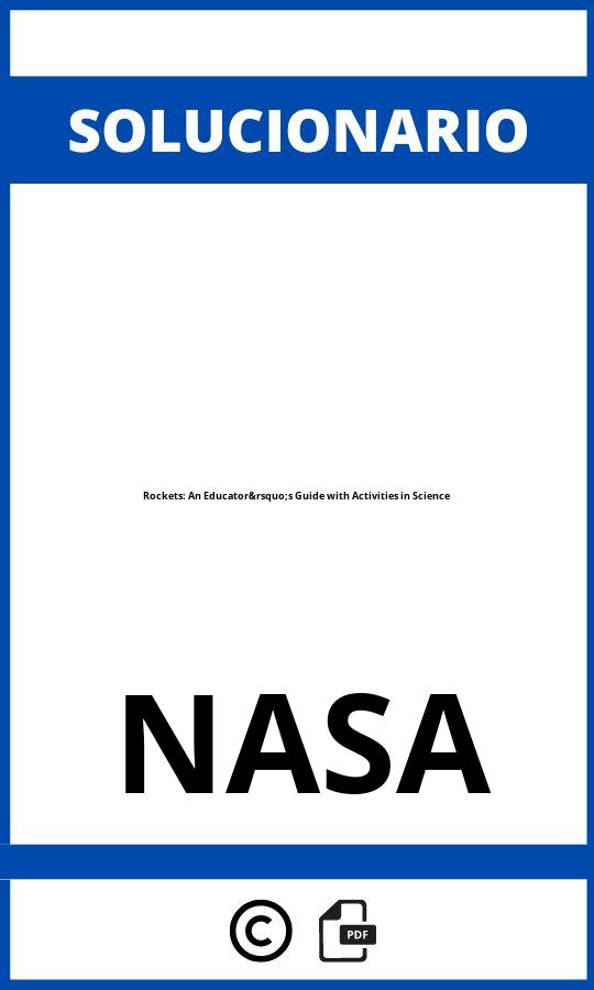 Solucionario Rockets: An Educator’s Guide with Activities in Science