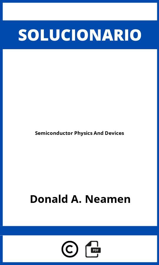 Solucionario Semiconductor Physics And Devices