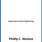 Solucionario Separation Process Engineering