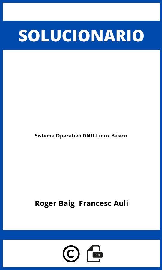 Solucionario Sistema Operativo GNU-Linux Básico