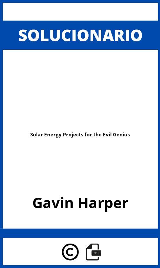 Solucionario Solar Energy Projects for the Evil Genius