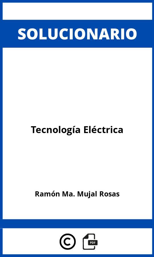 Solucionario Tecnología Eléctrica