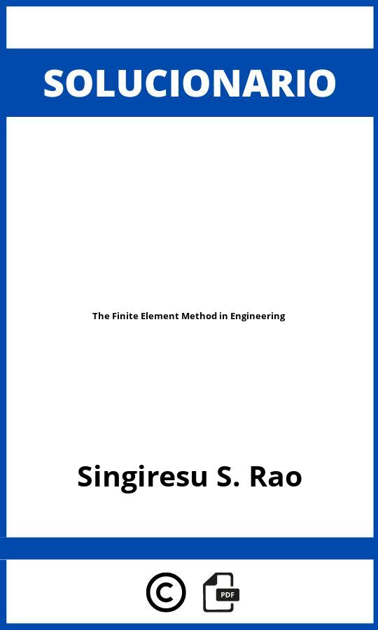 Solucionario The Finite Element Method in Engineering