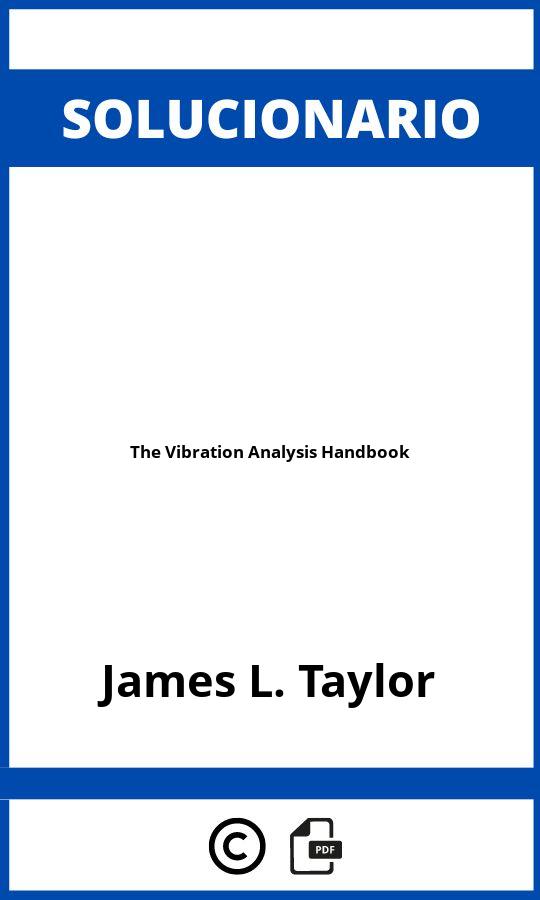 Solucionario The Vibration Analysis Handbook
