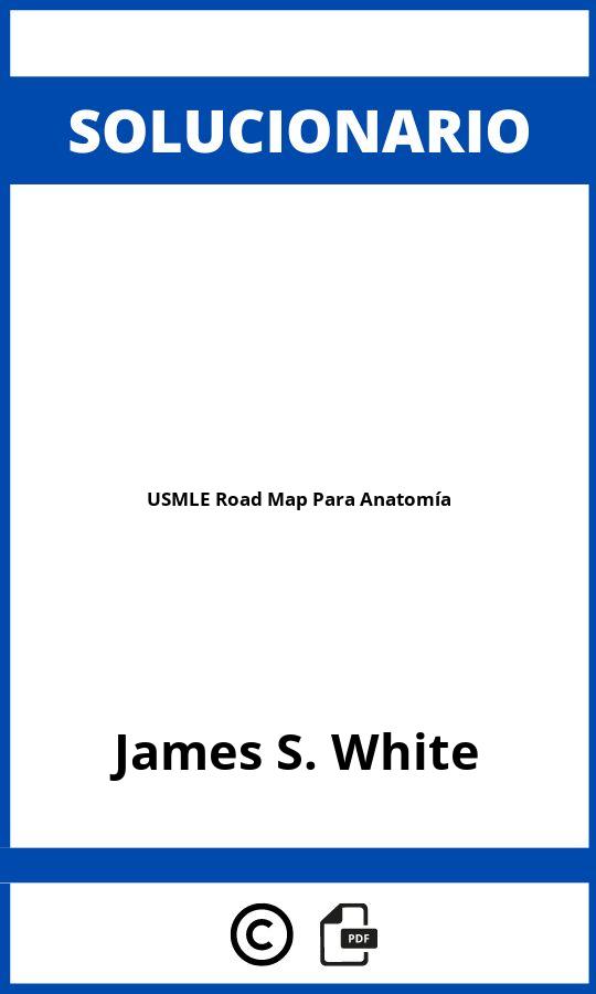 Solucionario USMLE Road Map Para Anatomía