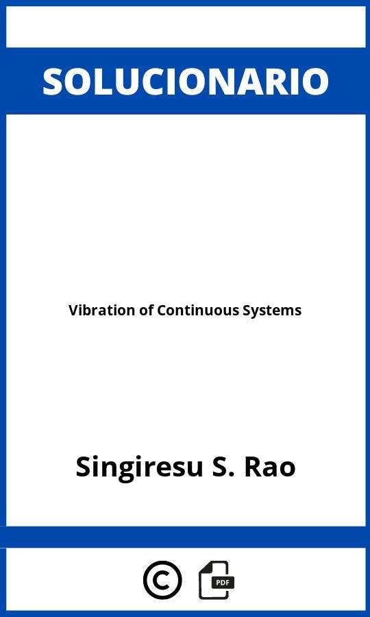 Solucionario Vibration of Continuous Systems